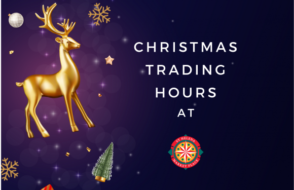 Christmas Holiday Trading Hours at St Helena Marketplace