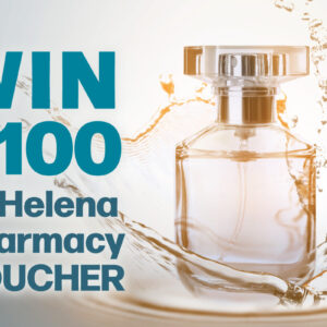 WIN a $100 St Helena Pharmacy Voucher